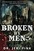 Broken By Men Standard Edition