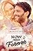 Now and Forever (Thompson Falls) (German Edition)