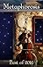 Metaphorosis: Best of 2016 (Best of Metaphorosis)