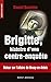 Brigitte, histoire d'une contre-enquete
