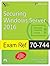 Exam Ref 70-744 Securing Windows Server 2016