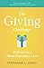 The Giving Challenge: 40 Days to a More Generous Life
