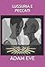 LUSSURIA E PECCATI by Adam Eve