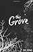 The Grove