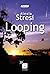 Looping