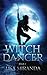 WITCH DANCER Book Two