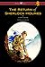 The Return of Sherlock Holmes (Wisehouse Classics Edition - With Original Illustrations by Sidney Paget)