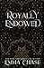 Royally Endowed by Emma Chase