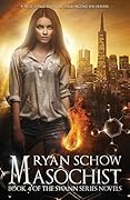 Masochist