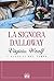 SIGNORA DALLOWAY by Virginia Woolf