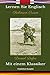 Lernen Sie Englisch mit einem Klassiker: Robinson Crusoe - Paralleltext Ausgabe [EN-DE]