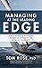 Managing at the Leading Edge: Navigating and Piloting Business Strategy at Critical Moments