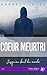 Coeur meurtri (French Edition)