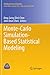 Monte-Carlo Simulation-Based Statistical Modeling (ICSA Book Series in Statistics)
