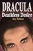 Dracula: Deathless Desire