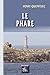 Le Phare: (la construction du phare de la Jument, au large d'Ouessant)