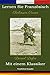 Lernen Sie Französisch mit einem Klassiker: Robinson Crusoe - Paralleltext Ausgabe [FR-DE] (French Edition)
