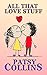 All That Love Stuff: A coll...