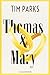 Thomas & Mary: Roman