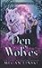 Den of Wolves
