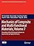 Mechanics of Composite and Multi-functional Materials, Volume 7: Proceedings of the 2016 Annual Conference on Experimental and Applied Mechanics ... Society for Experimental Mechanics Series)