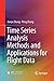 Time Series Analysis Methods and Applications for Flight Data
