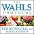 The Wahls Protocol: How I Beat Progressive MS Using Paleo Principles and Functional Medicine