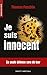 JE SUIS INNOCENT