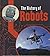 The History of Robots (Young Explorer: The History of Technology)