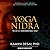 Yoga Nidra Lib/E: The Art of Transformational Sleep