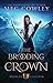 The Brooding Crown (Books of Caledan, #2)