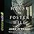 House on Foster Hill by Jaime Jo Wright