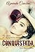 Conquistada (Mujeres Fnix)