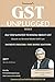 GST UNPLUGGED SERIES : All you wanted to know about GST: PAYMENT PROCESS: THE MONEY MATTERS