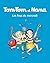 Tom-Tom et Nana, Tome 09: Les fous du mercredi