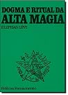 Dogma e Ritual de...