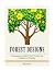 Forest Designs: 70 Amazing ...