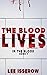 The Blood Lives (In The Blood)
