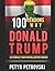 100 Reasons Why Donald Trump is a Terrible Tyrant Who Will Destroy America
