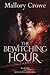 The Bewitching Hour