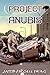 Project Anubis