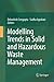 Modelling Trends in Solid and Hazardous Waste Management
