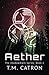Aether (The Shadowmark Series) (Volume 2)