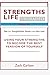 Strengths Life Upgraded, Vo...