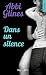 Dans un silence (New Way)