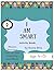 I AM SMART: Activity Book