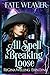 All Spell is Breaking Loose (Fate Weaver #2)