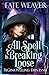 All Spell is Breaking Loose (Fate Weaver #2)