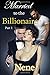 Married to the Billionaire Part 1: The Kyle and Nyla Story #2 (Billionaire's In Love)
