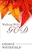 Walking with God